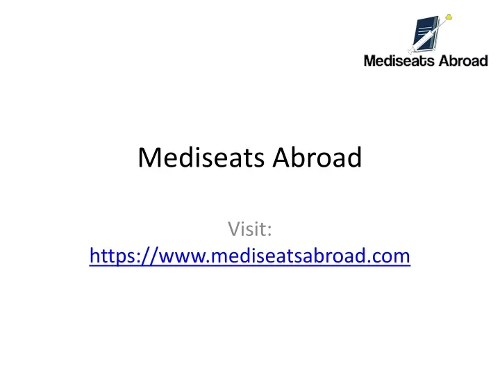 mediseats abroad