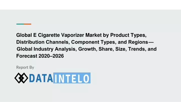 global e cigarette vaporizer market by product
