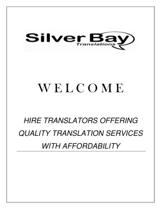 HIRE TRANSLATORS OFFERING QUALITY TRANSLATION SERVICES WITH AFFORDABILITY