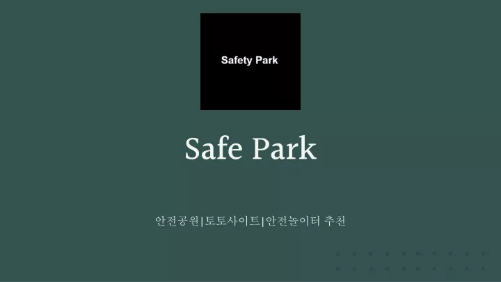 safe park