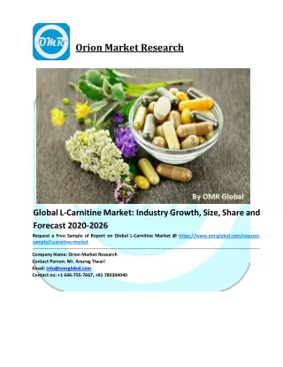L-Carnitine Market – Global Industry Analysis, Size, Share, Growth, Trends, and Forecast 2020-2026