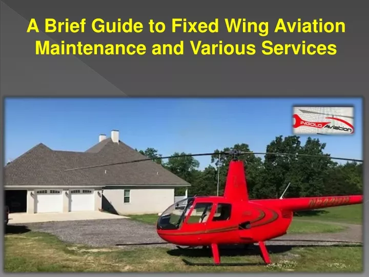 a brief guide to fixed wing aviation maintenance
