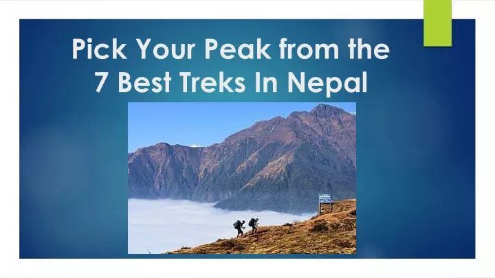 pick your peak from the 7 best treks in nepal