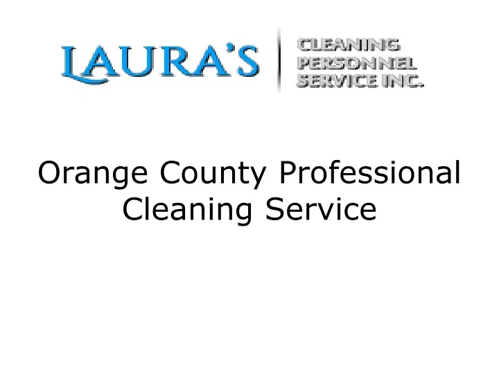 orange county professional cleaning service