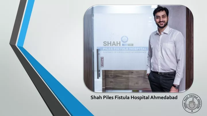 shah piles fistula hospital ahmedabad