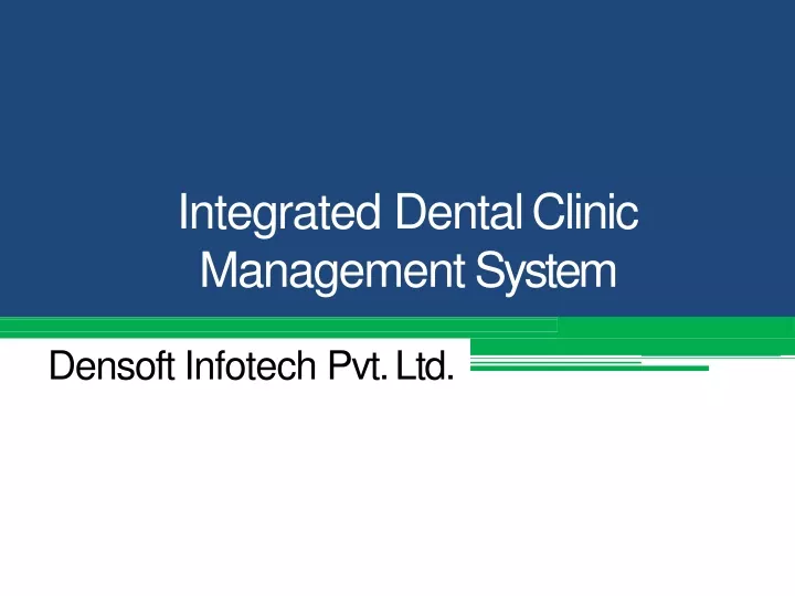 integrated dental clinic management system