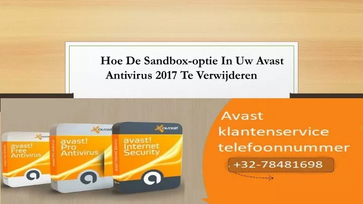 hoe de sandbox optie in uw avast antivirus 2017 te verwijderen