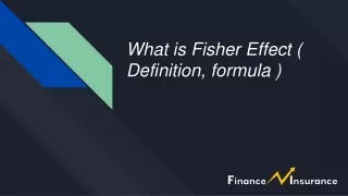 What is Fisher Effect ( Definition, formula )