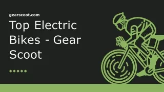 Top Electric Bikes - GearScoot