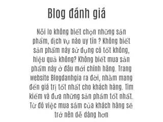 Blog đánh giá reivew sản phẩm dịch vụ