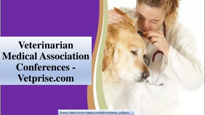 veterinarian medical association conferences vetprise com