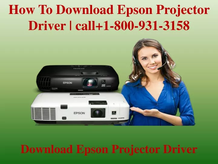 how to download epson projector driver call