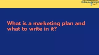 what is a marketing plan and what to write in it