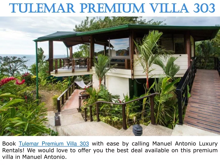 tulemar premium villa 303