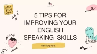 5 tips for improving your English speaking skills