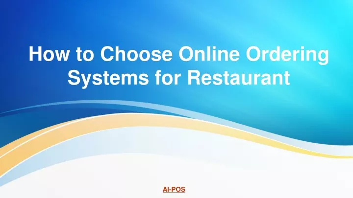 how to choose online ordering systems for restaurant