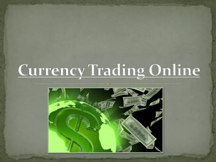 currency trading online
