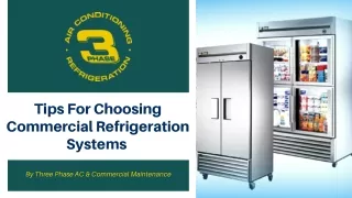 Tips For Choosing Commercial Refrigeration Services