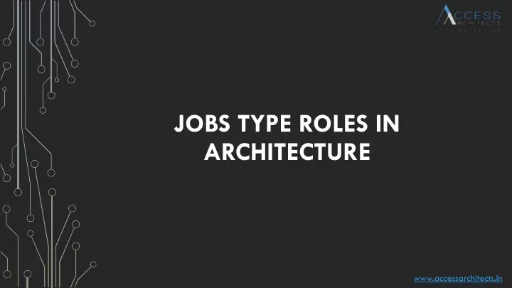 jobs type roles in architecture