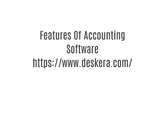 Features Of Accounting Software