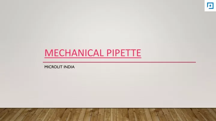 mechanical pipette