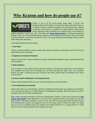 Why Kratom and how do people use it?