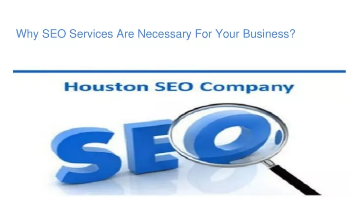 why seo services are necessary for your business