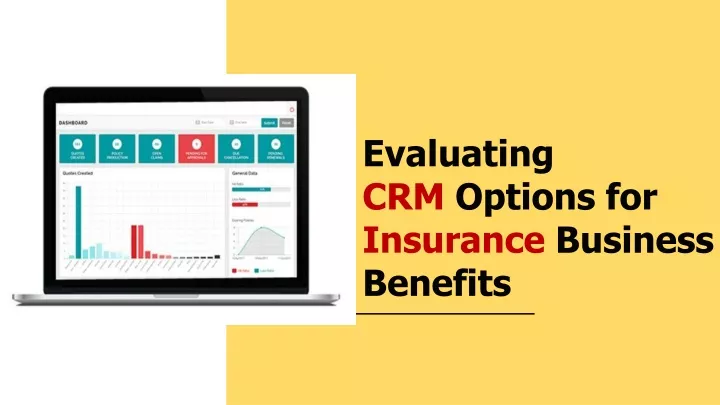 evaluating crm options for insurance business benefits