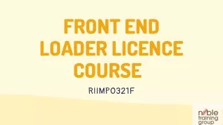Front End Loader Licence Course – RIIMPO321F