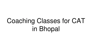 coaching classes for cat in bhopal