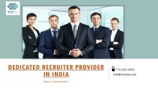 Trust RPO - Dedicated Recruiter Provider in India