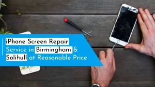 iPhone Screen Repair Service in Birmingham & Solihull at Reasonable Price