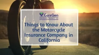 Things to Know About the Motorcycle Insurance Company in California