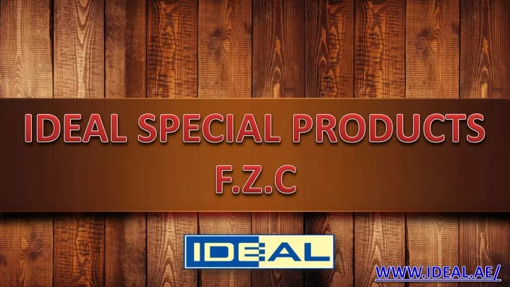 ideal special products f z c