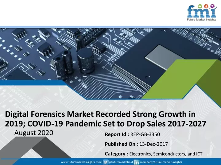 digital forensics market recorded strong growth