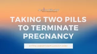 Taking Two Pills To Terminate Pregnancy
