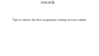 Tips to choose the best assignment writing services online