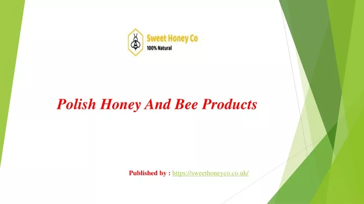 polish honey and bee products