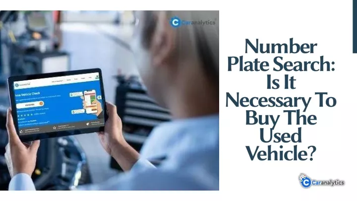 numbe r plate search is it necessary