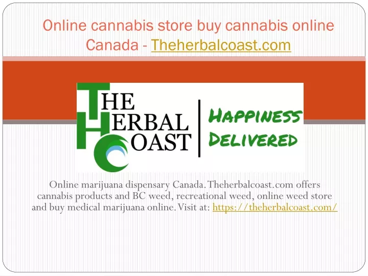 online cannabis store buy cannabis online canada theherbalcoast com
