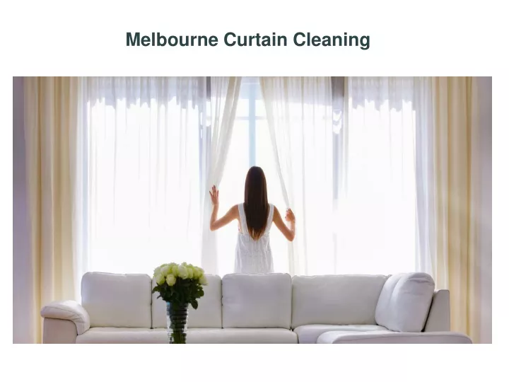 melbourne curtain cleaning
