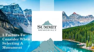 5 factors to consider when selecting a monument