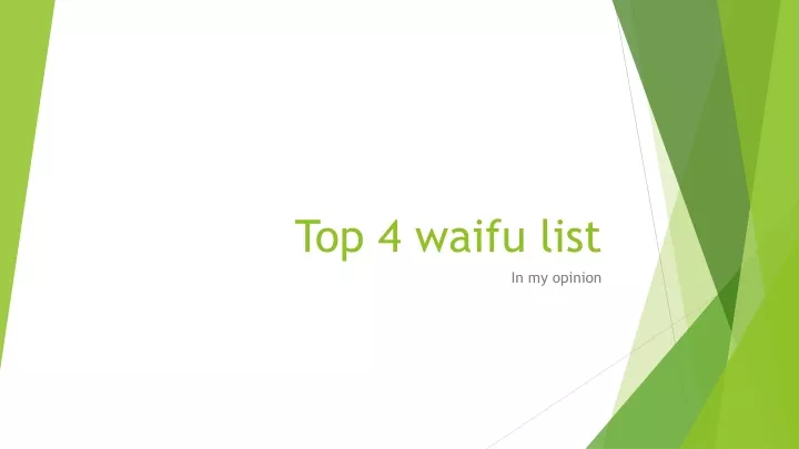 top 4 waifu list