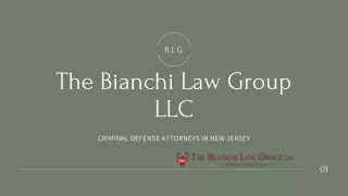 NJ Criminal Defense Attorney Bianchi Law Group