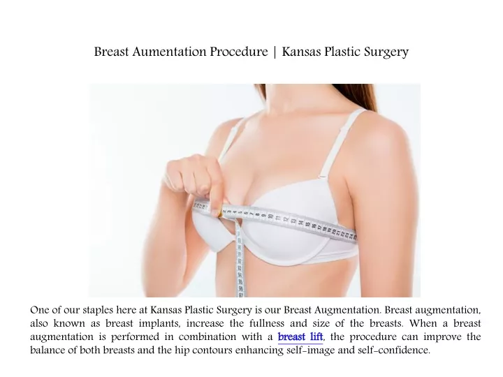 breast aumentation procedure kansas plastic surgery