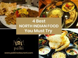 Indian Restaurant Menu – 4 North Indian Dishes You Must Try