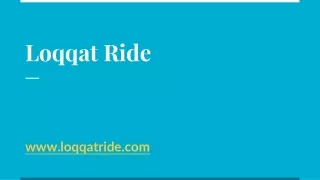loqqat ride