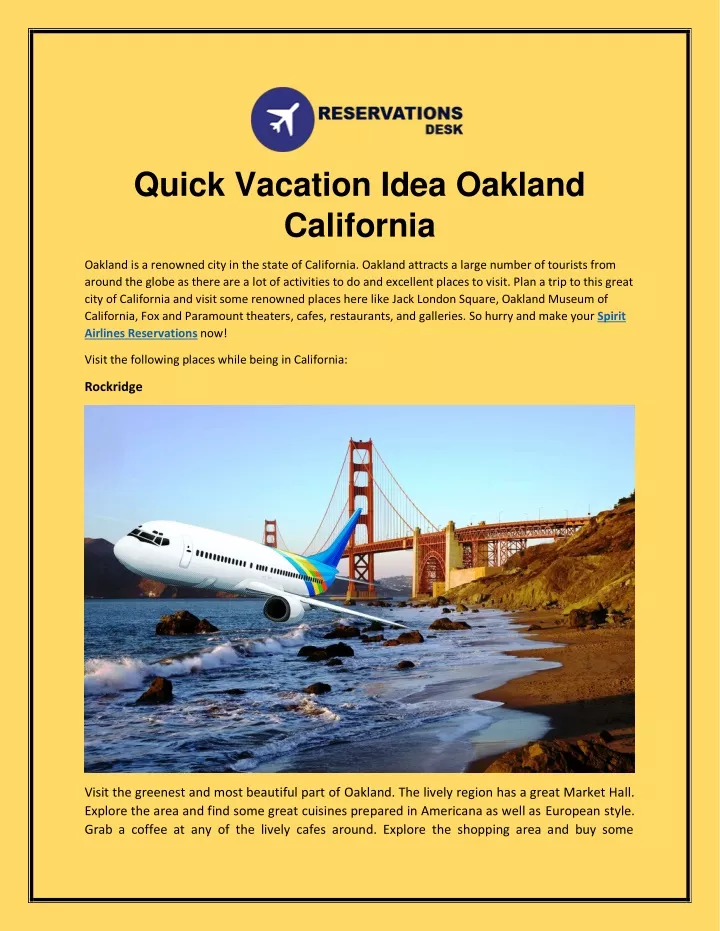 quick vacation idea oakland california