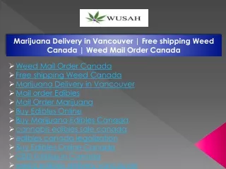 marijuana delivery in vancouver free shipping