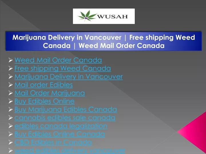 marijuana delivery in vancouver free shipping
